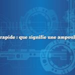 Réponse rapide : que signifie une ampoule rouge ?